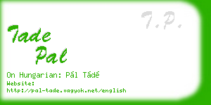 tade pal business card